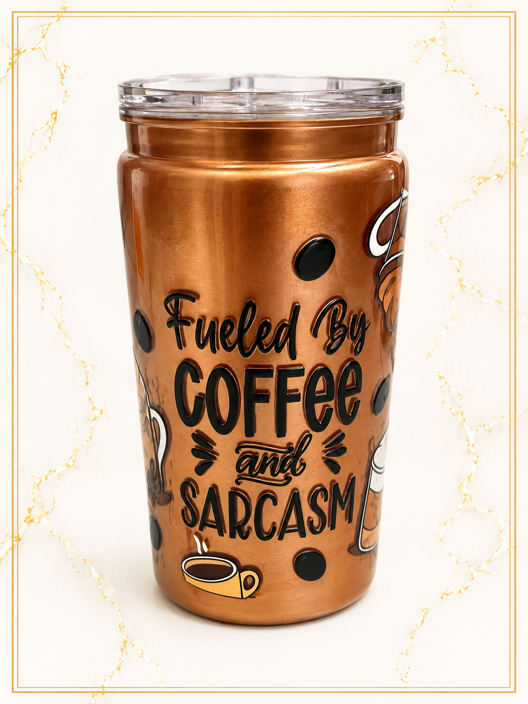 Fueled by Coffee & Sarcasm Tumbler