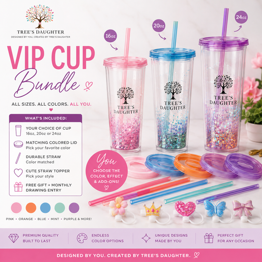 Trees Daughter VIP Cup Collection